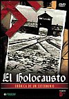 El holocausto: crónica de un exterminio